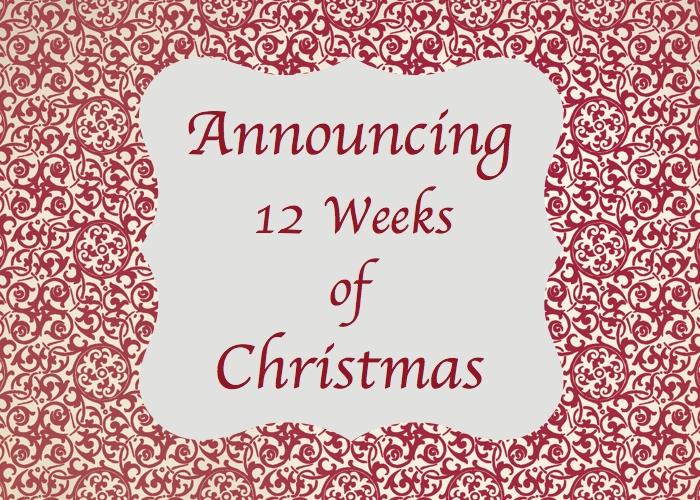 photo announcing the 12 Weeks of Christmas