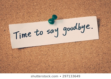 image says time to say goodbye