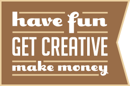 HaveFunMakeMoney_258x182